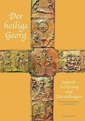 Der heilige Georg - Nr. 237: Legende, Verehrung und Darstellungen