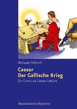 Caesar, Der Gallische Krieg: Ein Comic als Caesar-Lektüre