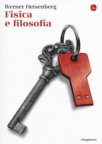 Fisica e filosofia (La cultura)