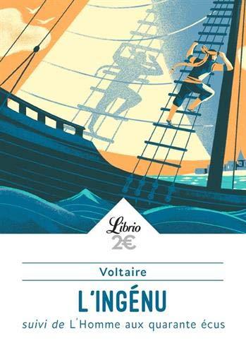 L'ingénu. L'homme aux quarante écus