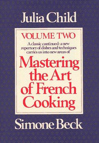 Mastering the Art of French Cooking, Volume 2: 002