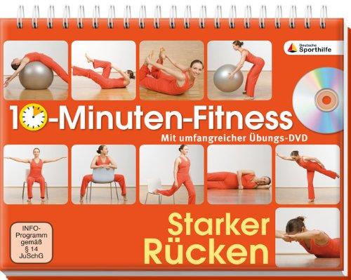 10-Minuten-Fitness Starker Rücken: Mit umfangreicher Übungs-DVD