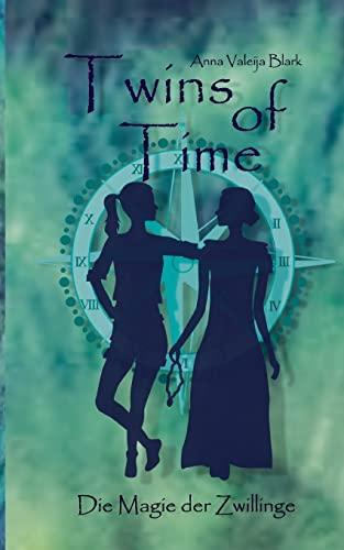 Twins of Time: Die Magie der Zwillinge