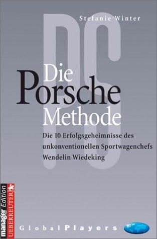 Die Porsche Methode