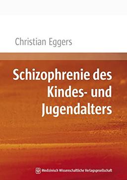 Schizophrenie des Kindes- und Jugendalters