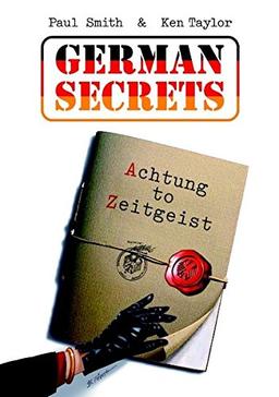 German Secrets: Achtung to Zeitgeist