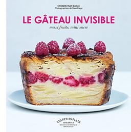 Le gâteau invisible : maxi fruits, mini sucre