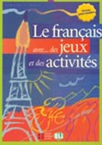 FRANÇAIS AVEC... DE JEUX E DES ACTIVITES 3