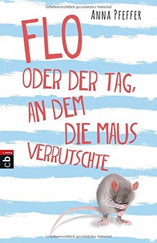 Flo oder der Tag, an dem die Maus verrutschte