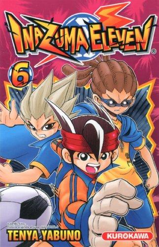 Inazuma eleven. Vol. 6