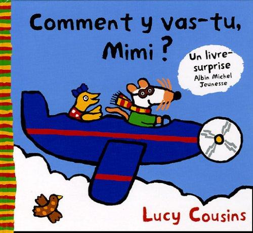 Comment y vas-tu Mimi ?