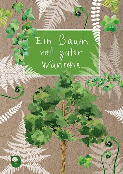 Ein Baum voll guter Wünsche (Eschbacher Grüne Wünsche)