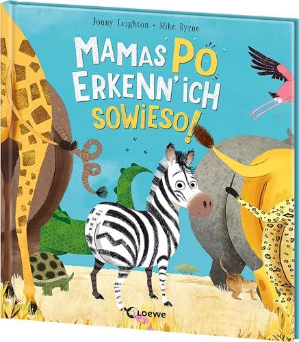 Mamas Po erkenn' ich sowieso!: Witzig gereimtes Bilderbuch ab 3 Jahren über die besondere Verbindung zwischen Mama und Kind