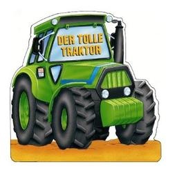 Der tolle Traktor