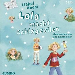 Lola Macht Schlagzeilen