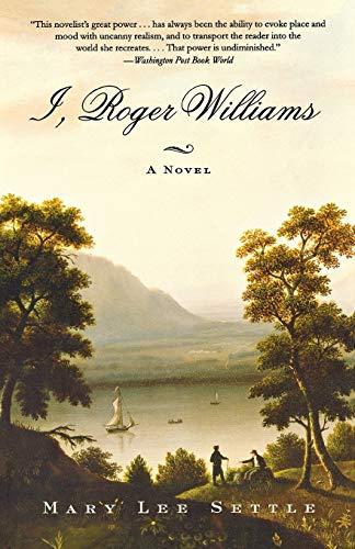 I, Roger Williams: A Novel