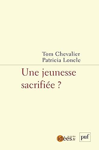 Une jeunesse sacrifiée ?