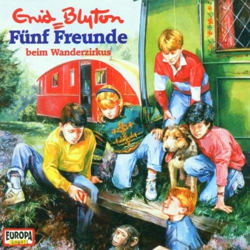 Fünf Freunde - Folge 1: Beim Wanderzirkus