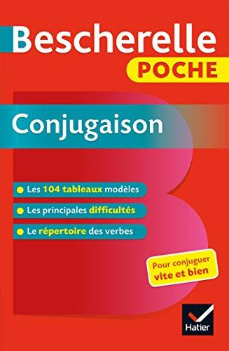 Bescherelle poche conjugaison : pour conjuguer vite et bien