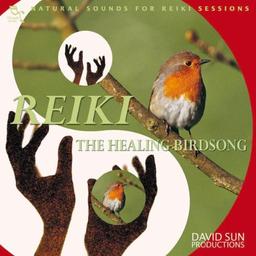 Reiki: Healing Birdsong