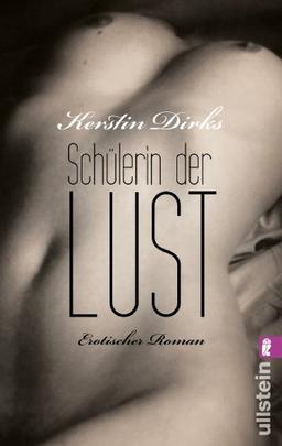 Schülerin der Lust: Erotischer Roman