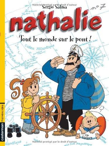 Nathalie. Vol. 7. Tout le monde sur le pont