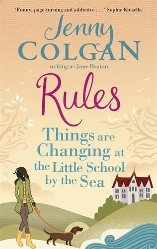 Rules: Things are Changing at the Little School by the Sea (Maggie Adair)