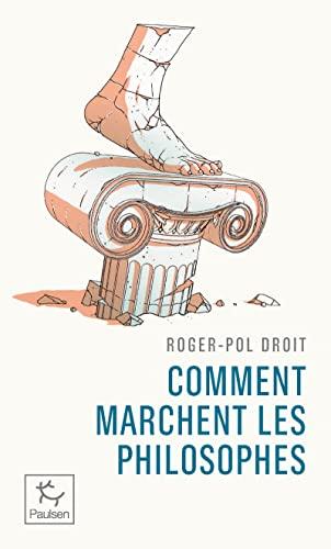 Comment marchent les philosophes