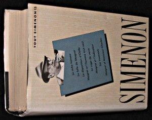 TOUT SIMENON - TOME 15 : LE RICHE HOMME / LA FOLLE DE MAIGRET / LA DISPOSITION D'ODILE / MAIGRET ET L'HOMME TOUT SEUL / LA CAGE DE VERRE / MAIGRET ET L'INDICATEUR / LES INNOCENTS / MAIGRET ET MONSIEUR CHARLES.