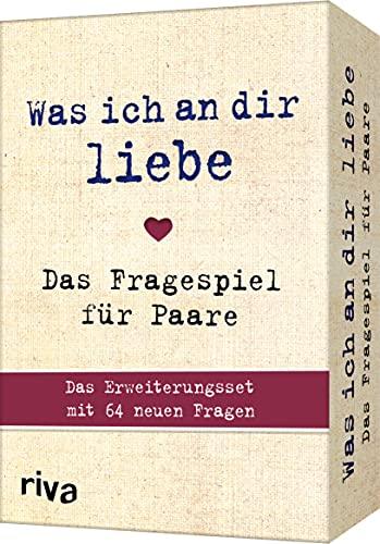 Was ich an dir liebe – Das Fragespiel für Paare 2: Das Erweiterungsset mit 64 neuen Fragen