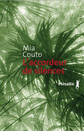 L'accordeur de silences