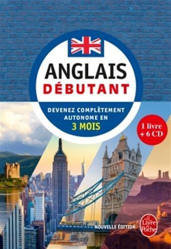 Anglais débutant : devenez complètement autonome en 3 mois