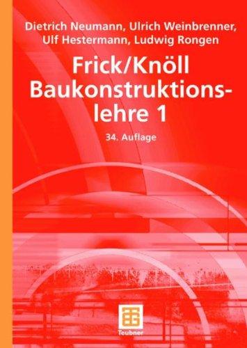 Frick/Knöll Baukonstruktionslehre 1: BD 1