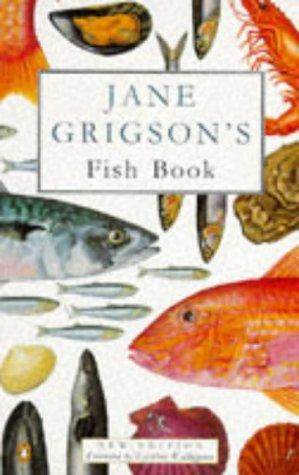 Jane Grigson's Fish Book (Penguin Cookery Library)