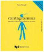 Cantagramma-Apprendere LA Grammatica Italiana Con Le Canzoni: Livello Intermedio (B1-B2)+CD