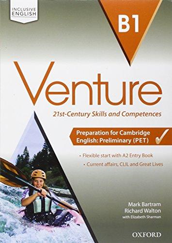 Venture. B1. Student's book-Workbook-Openbook-Studyapp. Per le Scuole superiori. Con CD Audio. Con e-book. Con espansione online