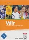 Wir. Grundkurs Deutsch für junge Lerner 2. Lehrbuch. Alle Bundesländer. (Lernmaterialien)