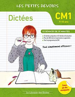 Dictées CM1, 9-10 ans : 26 séances de 20 minutes