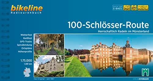 100 Schlösser Route: Herrschaftlich Radeln im Münsterland, 1.081 km, 1:75.000, wetterfest/reißfest, GPS-Tracks Download, LiveUpdate (Bikeline Radtourenbücher)