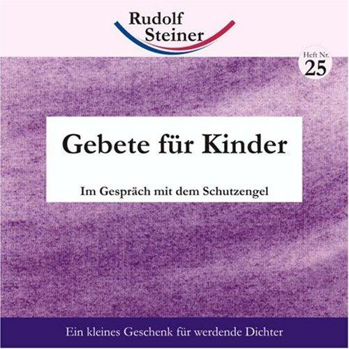 Gebete für Kinder: Im Gespräch mit den Schutzengeln