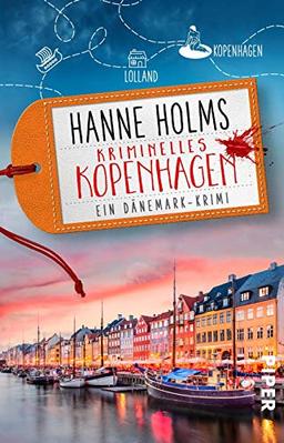 Kriminelles Kopenhagen: Ein Dänemark-Krimi (Lisa Langer ermittelt, Band 4)