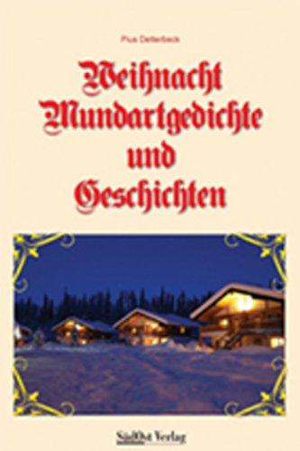 Weihnacht - Mundartgedichte und Geschichten