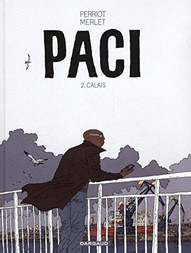 Paci. Vol. 2. Calais