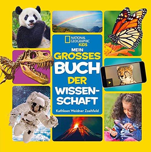 Mein großes Buch der Wissenschaft - National Geographic KiDS