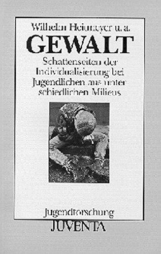 Gewalt 3. Auflage (Jugendforschung)