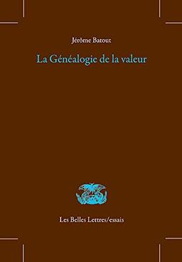 La généalogie de la valeur