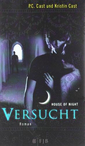 Versucht: House of Night 6