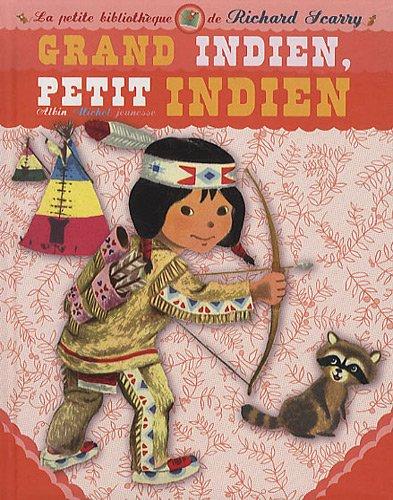 Grand Indien, Petit Indien