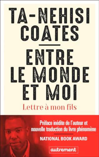 Entre le monde et moi : lettre à mon fils