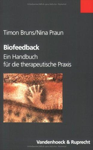 Biofeedback. Ein Handbuch für die therapeutische Praxis